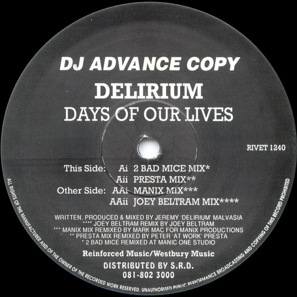 DJ Delirium - Days Of Our Lives | Reinforced Records (RIVET  1240)