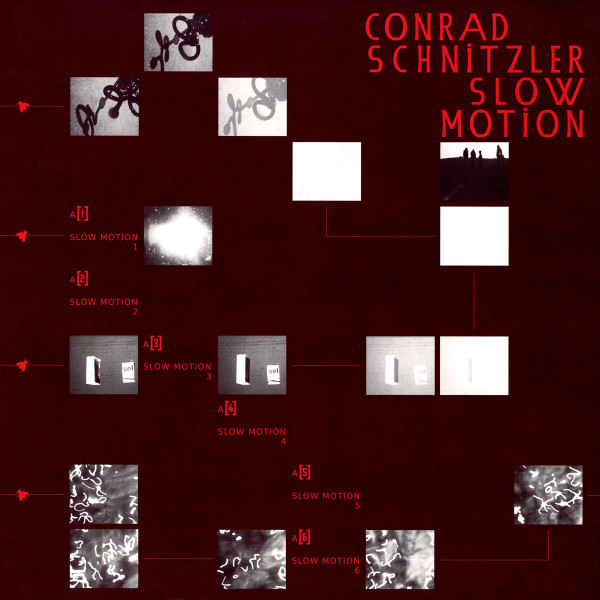 Conrad Schnitzler - Slow Motion | Bureau B (BB452) Conrad Schnitzler - Slow Motion | Bureau B (BB452)