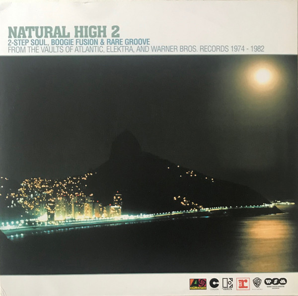 Various - Natural High 2 (2-Step Soul, Boogie Fusion & Rare Groove From The Vaults Of Atlantic, Elektra, And Warner Bros. Records 1974-1982) | Warner Strategic Marketing United Kingdom (0927-43798-1)