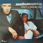 Madison Avenue - Who The Hell Are You | Dance Pool (DAN 669459 0) - main Madison Avenue - Who The Hell Are You | Dance Pool (DAN 669459 0) - main