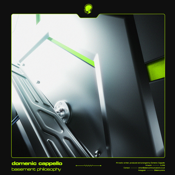 Domenic Cappello - Basement Philosophy | Alien Communications (AC012)