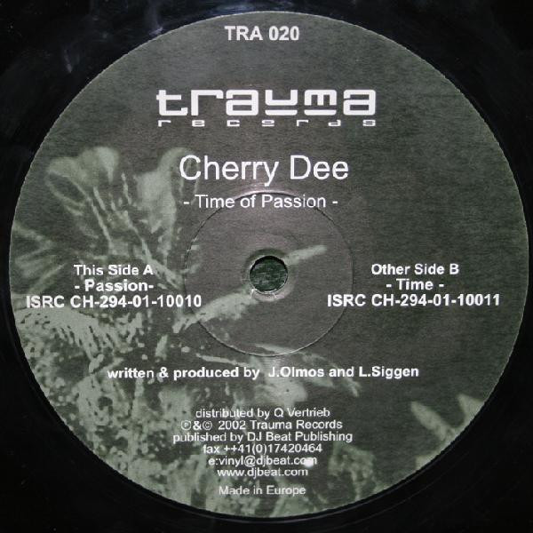 Cherry Dee - Time Of Passion | Trauma Records (TRA 020)