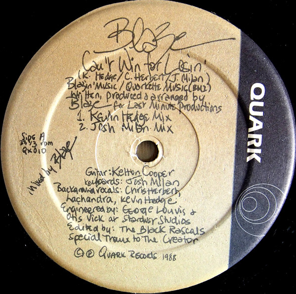 Blaze - Can't Win For Losin' | Quark (QK010) Blaze - Can't Win For Losin' | Quark (QK010)