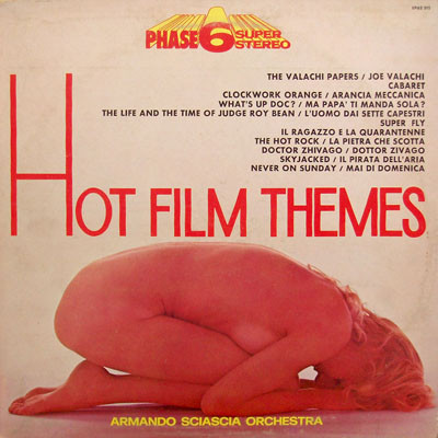 Armando Sciascia Orchestra - Hot Film Themes | Phase 6 Super Stereo (VPAS 910)