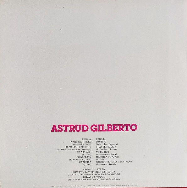 Astrud Gilberto Con: Stanley Turrentine , Eumir Deodato , Bob Mann , Dom Um Romao , João Palma Y Sivuca - Astrud Gilberto (With Turrentine) | Circulo (D-20/0011) - 2