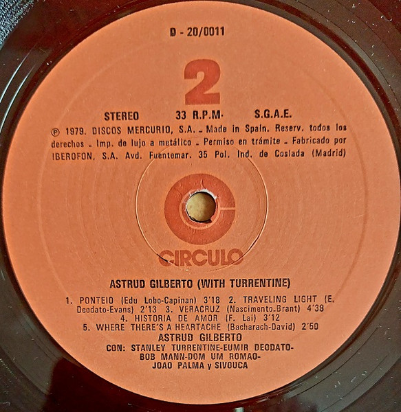 Astrud Gilberto Con: Stanley Turrentine , Eumir Deodato , Bob Mann , Dom Um Romao , João Palma Y Sivuca - Astrud Gilberto (With Turrentine) | Circulo (D-20/0011) - 4