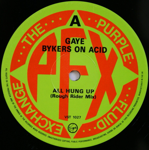 Gaye Bykers On Acid - All Hung Up | Virgin (VST 1027) - 3
