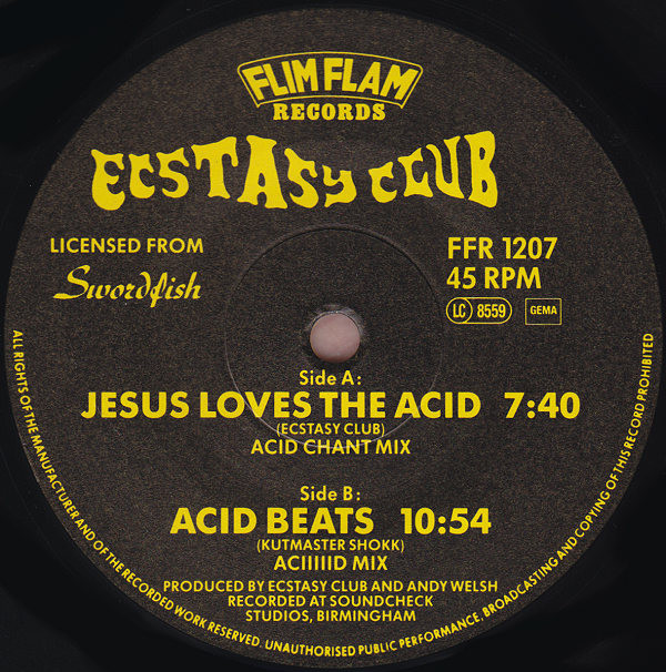 Ecstasy Club - Jesus Loves The Acid | Flim Flam Records (FFR 1207) - 2 Ecstasy Club - Jesus Loves The Acid | Flim Flam Records (FFR 1207) - 2