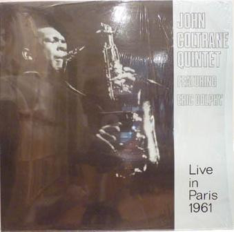 John Coltrane Quintet Featuring Eric Dolphy - Live In Paris 1961 | Jazzway (LTM - 1503)