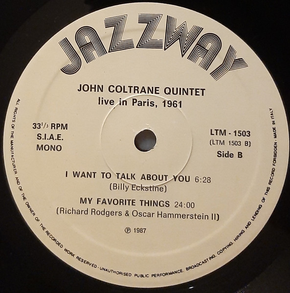John Coltrane Quintet Featuring Eric Dolphy - Live In Paris 1961 | Jazzway (LTM - 1503) - 4 John Coltrane Quintet Featuring Eric Dolphy - Live In Paris 1961 | Jazzway (LTM - 1503) - 4