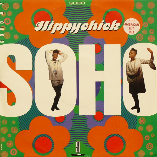 Soho - Hippychick | S And M (12SAV 106)