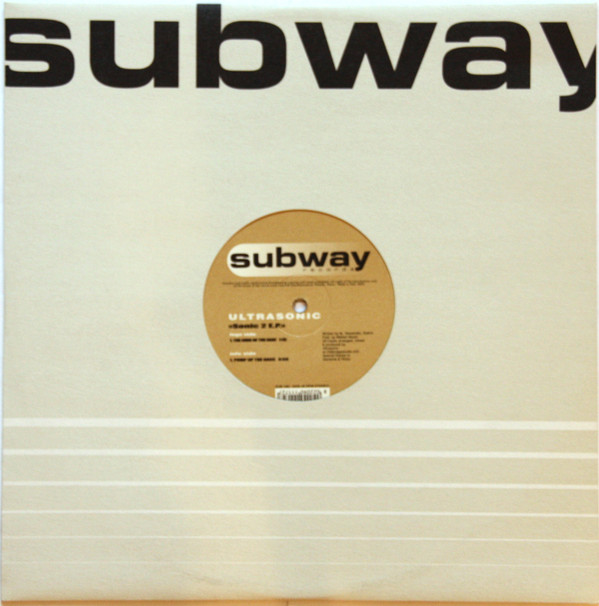 Ultrasonic - Sonic 2 E.P. | Subway Records (SUB 196)