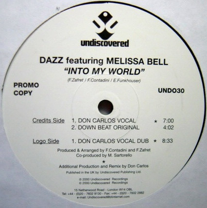 Dazz - Into My World | Undiscovered (UND 030)
