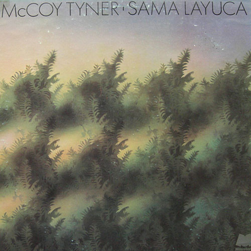 McCoy Tyner - Sama Layuca | Milestone (M-9056) - main