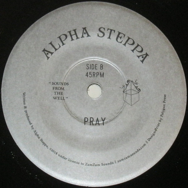 Alpha Steppa - Liberation / Pray | ZamZam Sounds (ZAMZAM63) - 2