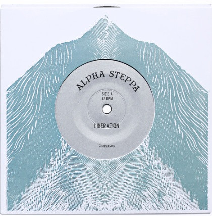 Alpha Steppa - Liberation / Pray | ZamZam Sounds (ZAMZAM63) - main