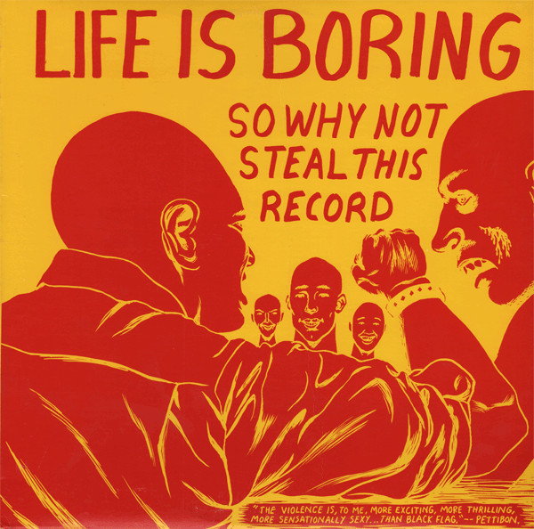 Various - Life Is Boring So Why Not Steal This Record | Radiation Reissues (RRS165CV) Various - Life Is Boring So Why Not Steal This Record | Radiation Reissues (RRS165CV)