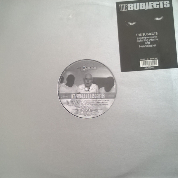 The Subjects - Dark Matter / Beyond | Re-load Records (REL 972112) - 4