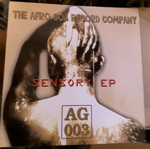 Sensory - Sensory EP | The Afro Goa Record Company (AG 003) - main