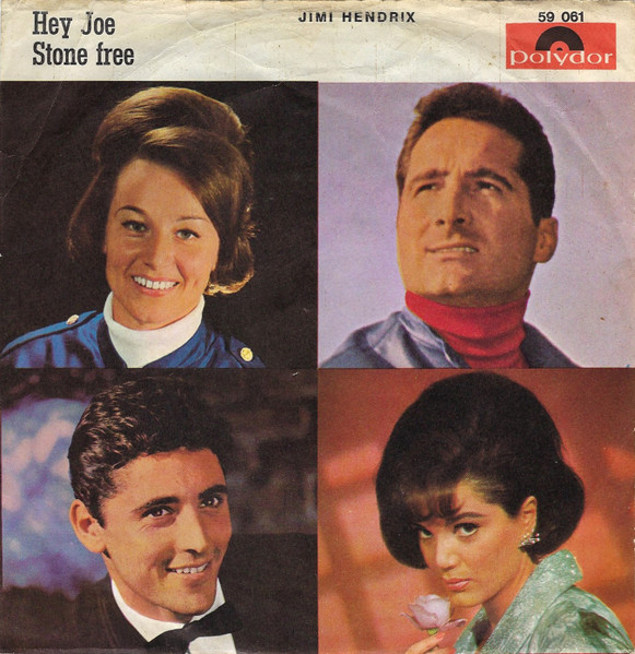 Jimi Hendrix - Hey Joe / Stone Free | Polydor (59 061)