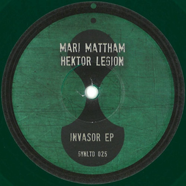 Mari Mattham , Hektor Legion - Invasor EP | Gynoid Limited (GYNLTD 025)