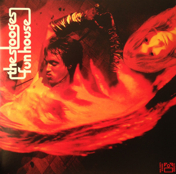 The Stooges - Fun House | Elektra (EKS-74071) - 2 The Stooges - Fun House | Elektra (EKS-74071) - 2