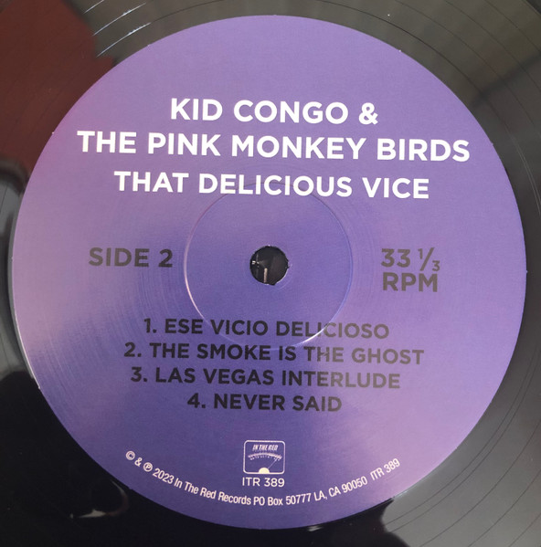 Kid Congo & The Pink Monkey Birds - That Delicious Vice | In The Red Records (ITR 389) - 4