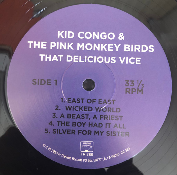 Kid Congo & The Pink Monkey Birds - That Delicious Vice | In The Red Records (ITR 389) - 3