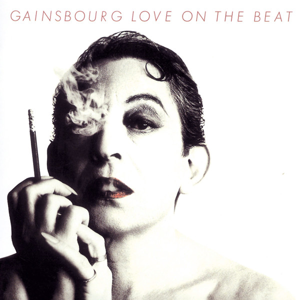 Serge Gainsbourg - Love On The Beat | Philips (822 849-1) Serge Gainsbourg - Love On The Beat | Philips (822 849-1)