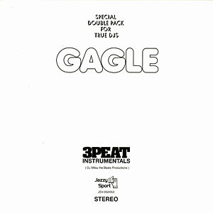 Gagle - 3Peat Instrumentals | Jazzy Sport (JSV-052/053) Gagle - 3Peat Instrumentals | Jazzy Sport (JSV-052/053)
