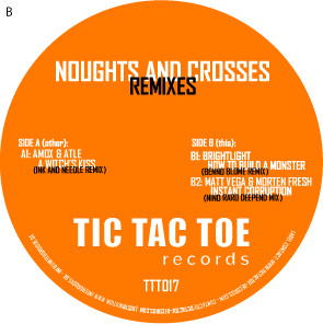 Various - Noughts And Crosses (Remixes) | Tic Tac Toe Records (TTT017)