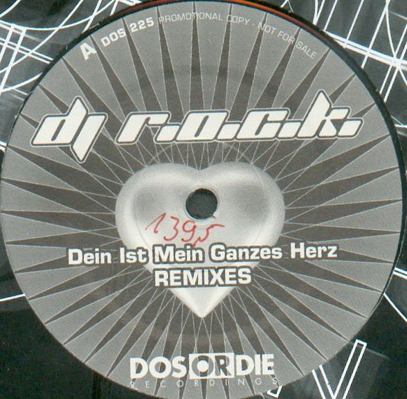 DJ R.O.C.K. - Dein Ist Mein Ganzes Herz (Remixes) | Dos Or Die Recordings (DOS 225)