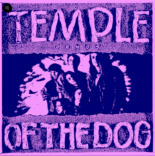 Temple Of The Dog - Demos | Lost Dog Tapes (DOG98) - main Temple Of The Dog - Demos | Lost Dog Tapes (DOG98) - main