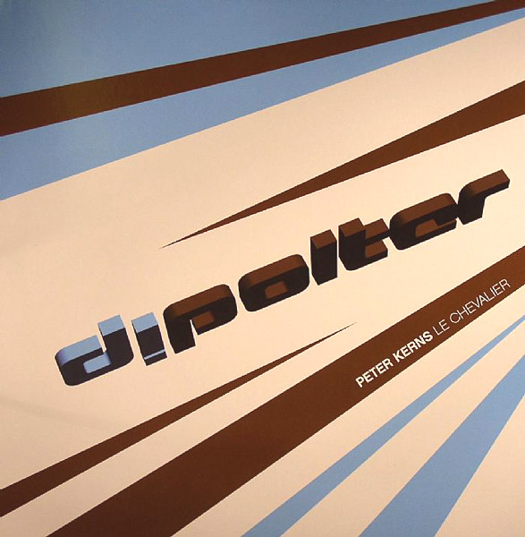 Peter Kerns - Le Chevalier | Dipolter (dipo 003)