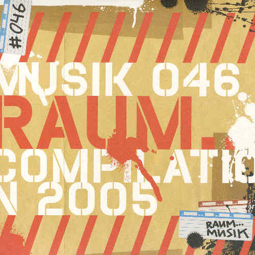 Various - Raum...Musik Compilation 2005 | Raum...musik (musik 046)