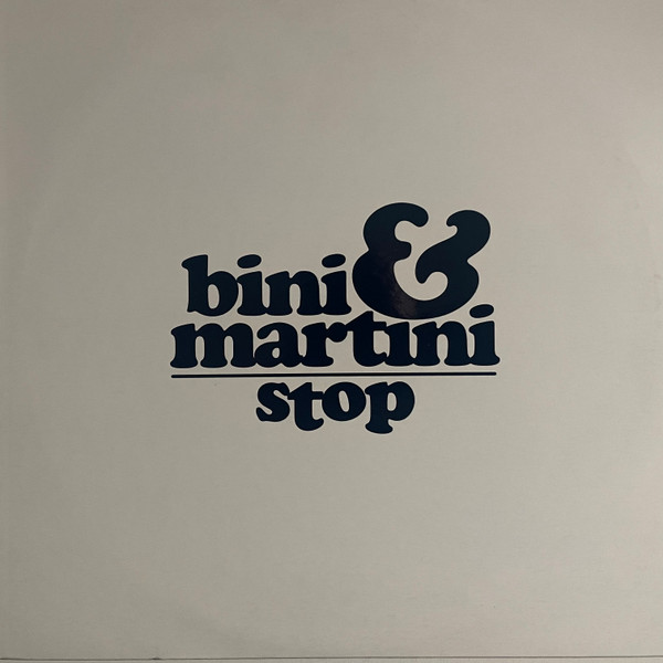 Bini&Martini - Stop | Ocean Trax (OCN 113)