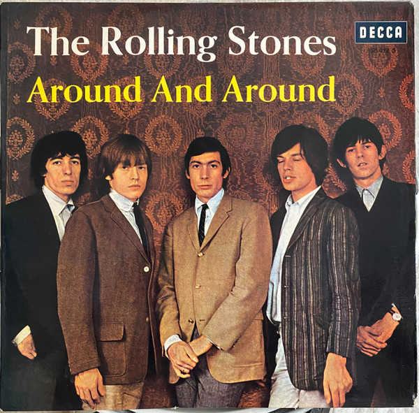 The Rolling Stones - Around And Around | Decca (158.012)