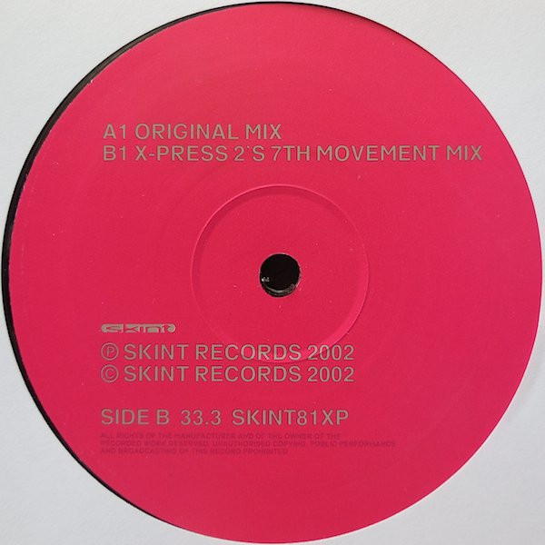 X-Press 2 - I Want You Back | Skint (SKINT81XP) - 3 X-Press 2 - I Want You Back | Skint (SKINT81XP) - 3