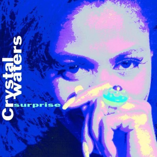 Crystal Waters - Surprise | A&M Records (397 151-1) - main Crystal Waters - Surprise | A&M Records (397 151-1) - main