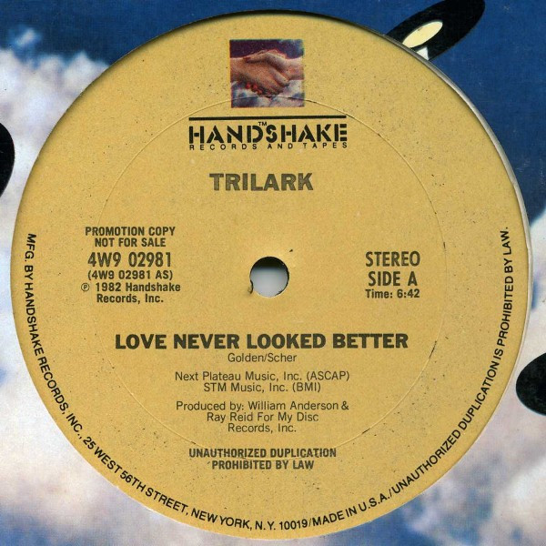 Trilark - Love Never Looked Better | Handshake Records And Tapes (4W9 02981)