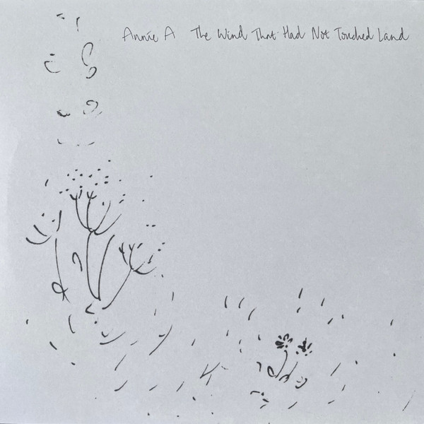 Annie A - The Wind That Had Not Touched Land | A Colourful Storm (acolour052) - 2 Annie A - The Wind That Had Not Touched Land | A Colourful Storm (acolour052) - 2