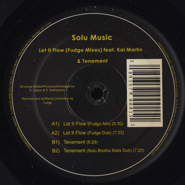 Solu Music - Let It Flow (Fudge Mixes) / Tenement | Solu Music (SOLU012) Solu Music - Let It Flow (Fudge Mixes) / Tenement | Solu Music (SOLU012)