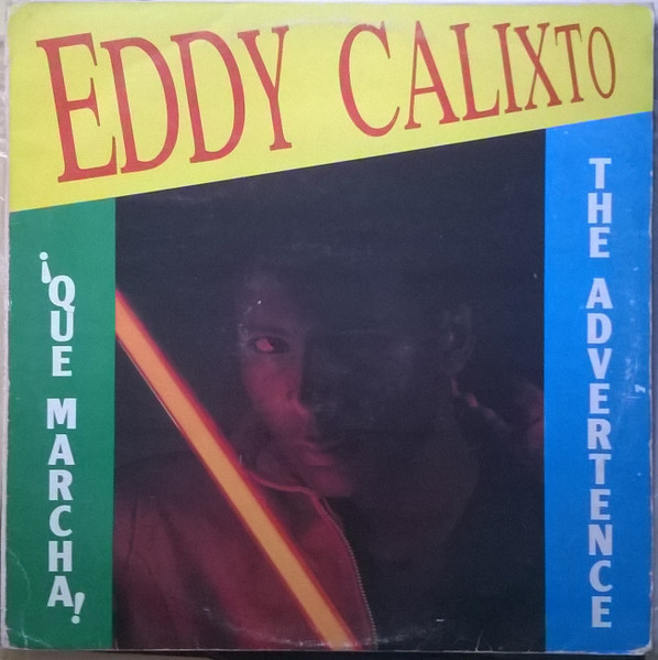 Eddy Calixto - The Advertence | Raf Records (R.R. 20004) - main