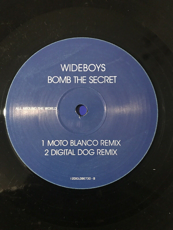 Wideboys - Bomb The Secret | All Around The World (12DJGLOBE730) - 3