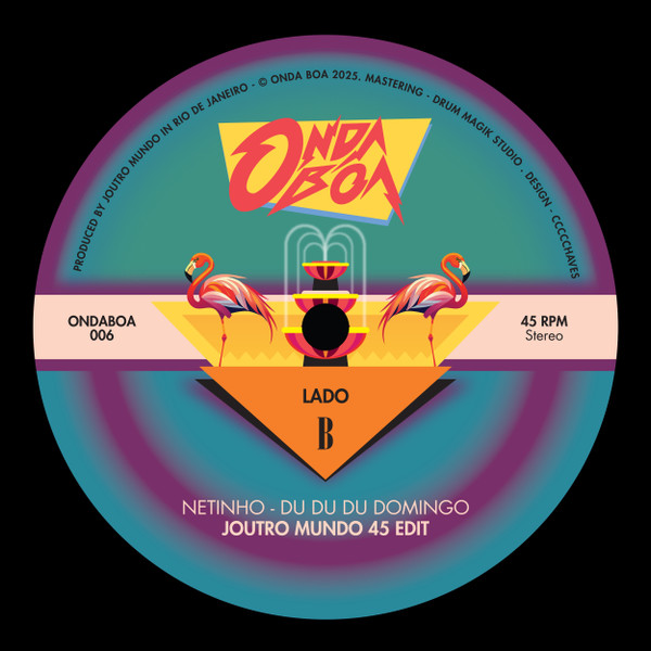 Netinho - Du Du Du Domingo (Joutro Mundo Edit) | Onda Boa (ONDA06) - 4
