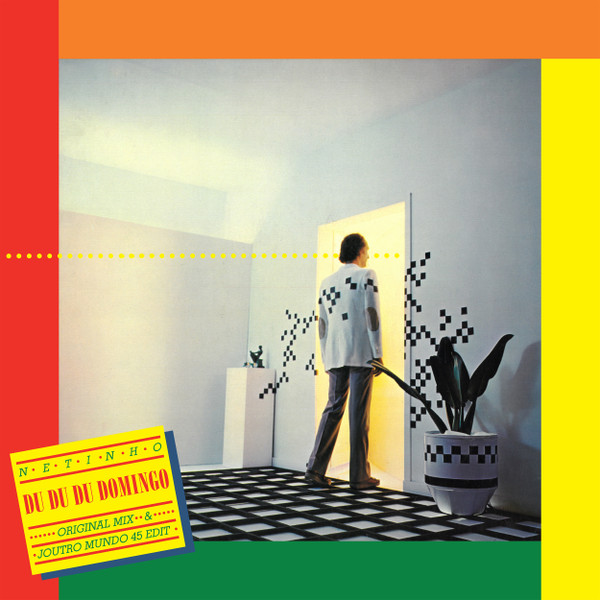 Netinho - Du Du Du Domingo (Joutro Mundo Edit) | Onda Boa (ONDA06)