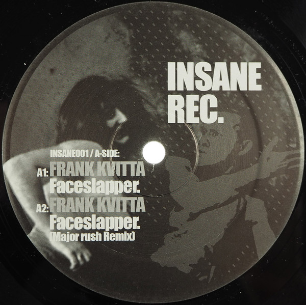 Frank Kvitta / ViperXXL - Untitled | Insane Records (INSANE 001)