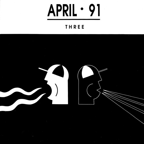 Various - April • 91 (Three) | DMC (DMC 99/3)