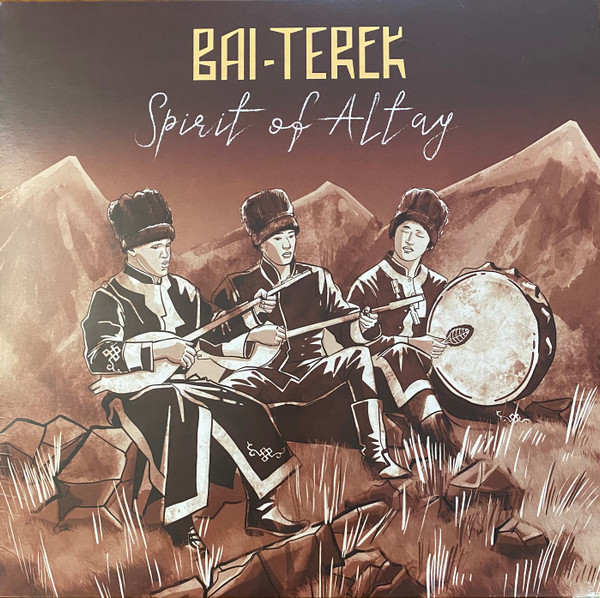 Bai-Terek - Spirit of Altay | Tropos (TROPOS003)