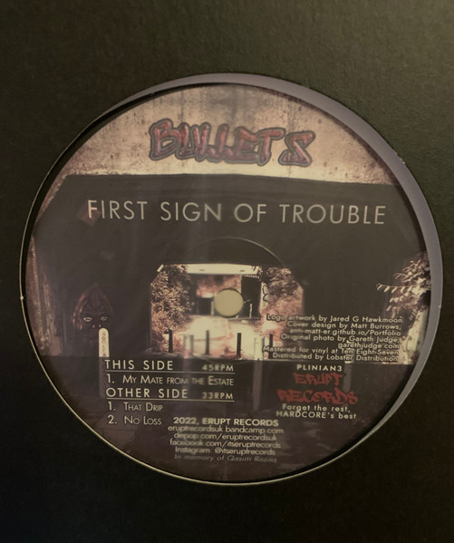 Bullet S - First Sign of Trouble | Erupt Records (PLINIAN3) Bullet S - First Sign of Trouble | Erupt Records (PLINIAN3)